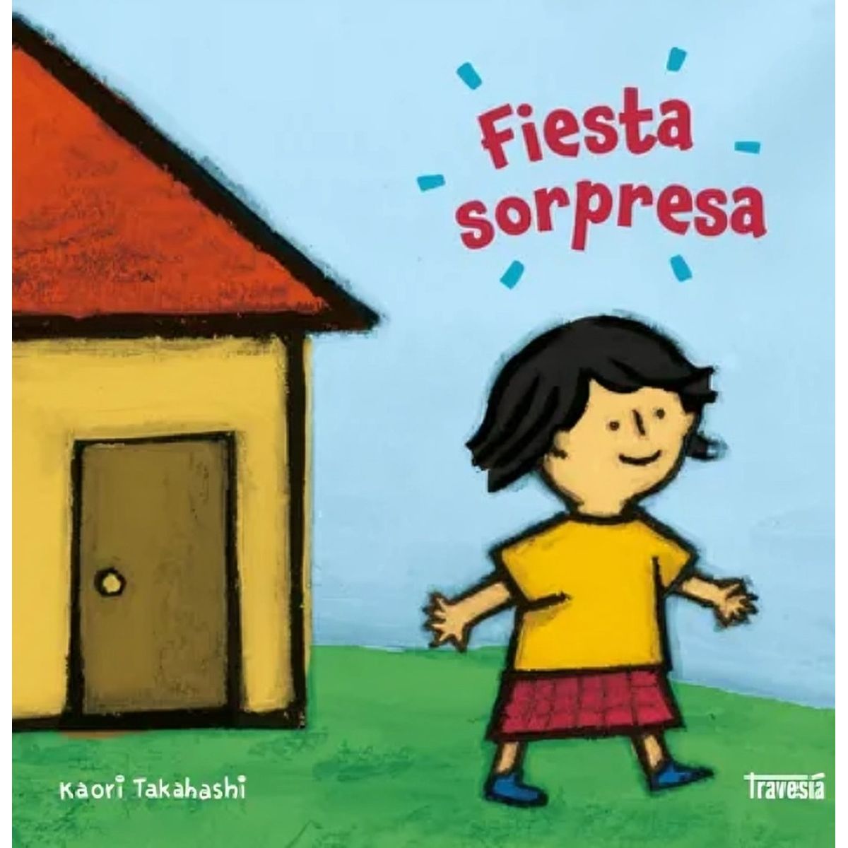 TOP10BOOKS - LIBRO Fiesta Sorpresa - KAORI TAKAHASHI