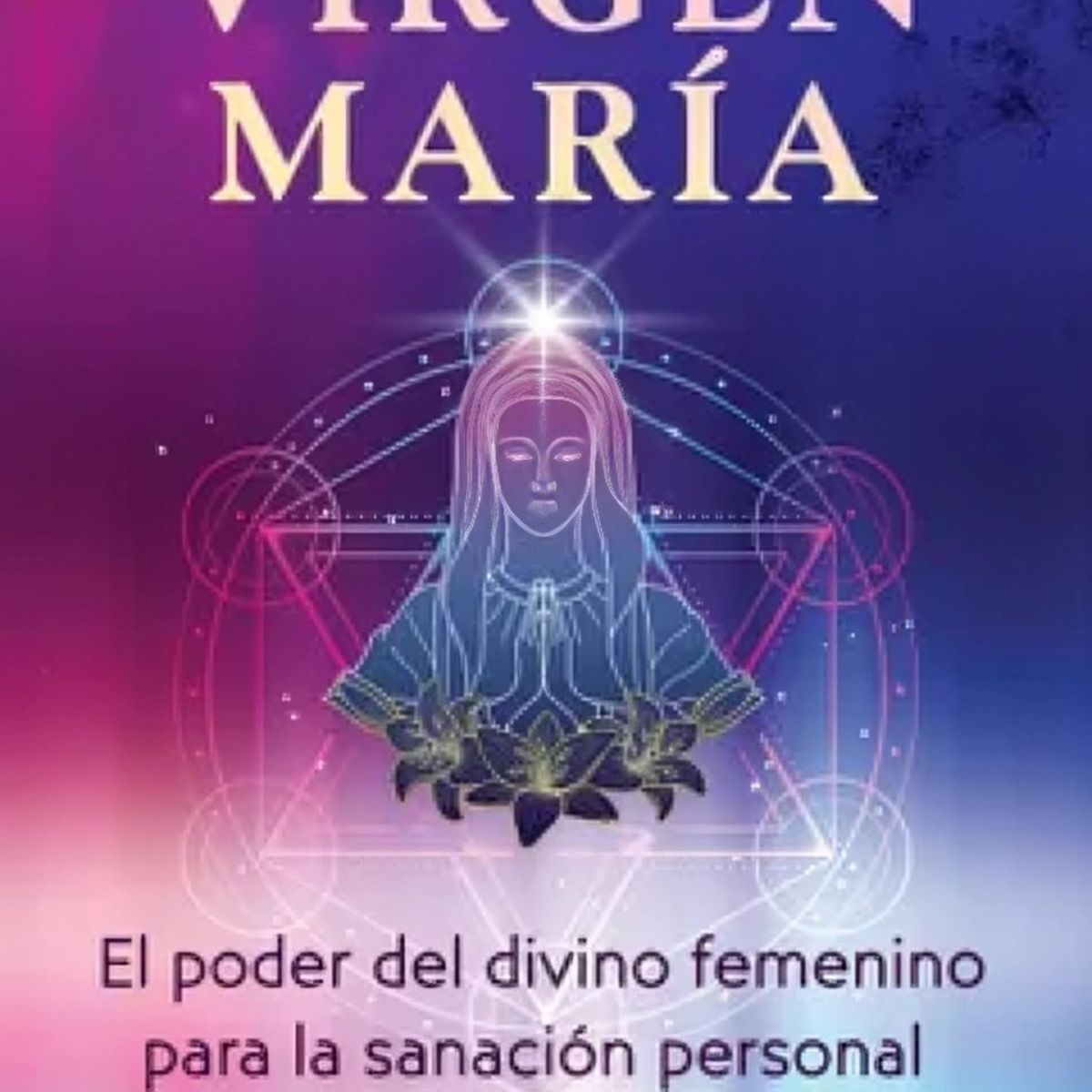 TOP10BOOKS - LIBRO La Vida Secreta De La Virgen Maria - MARGUERITE MARY RIGOGLIOSO