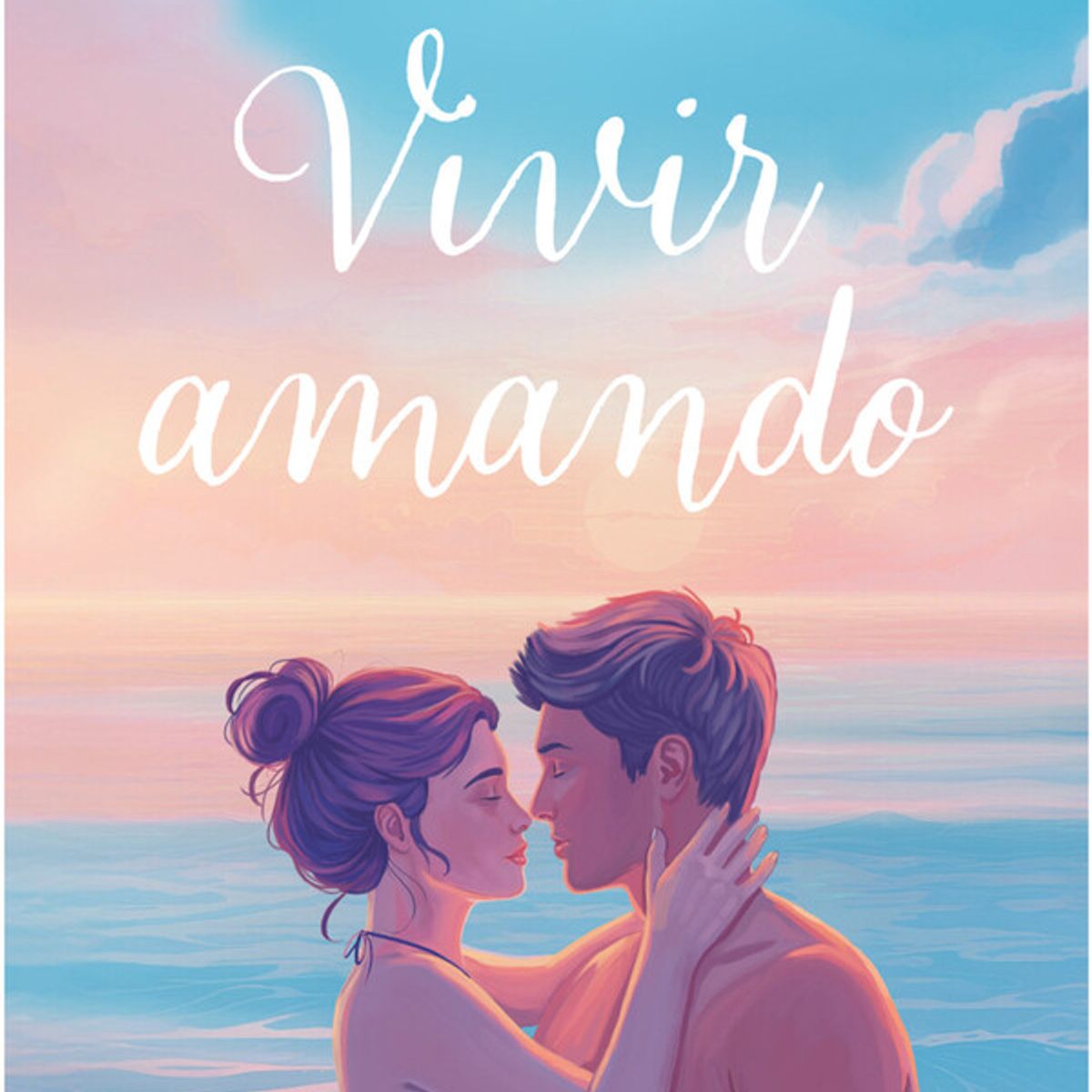 ANTARTICA LIBROS - Vivir Amando