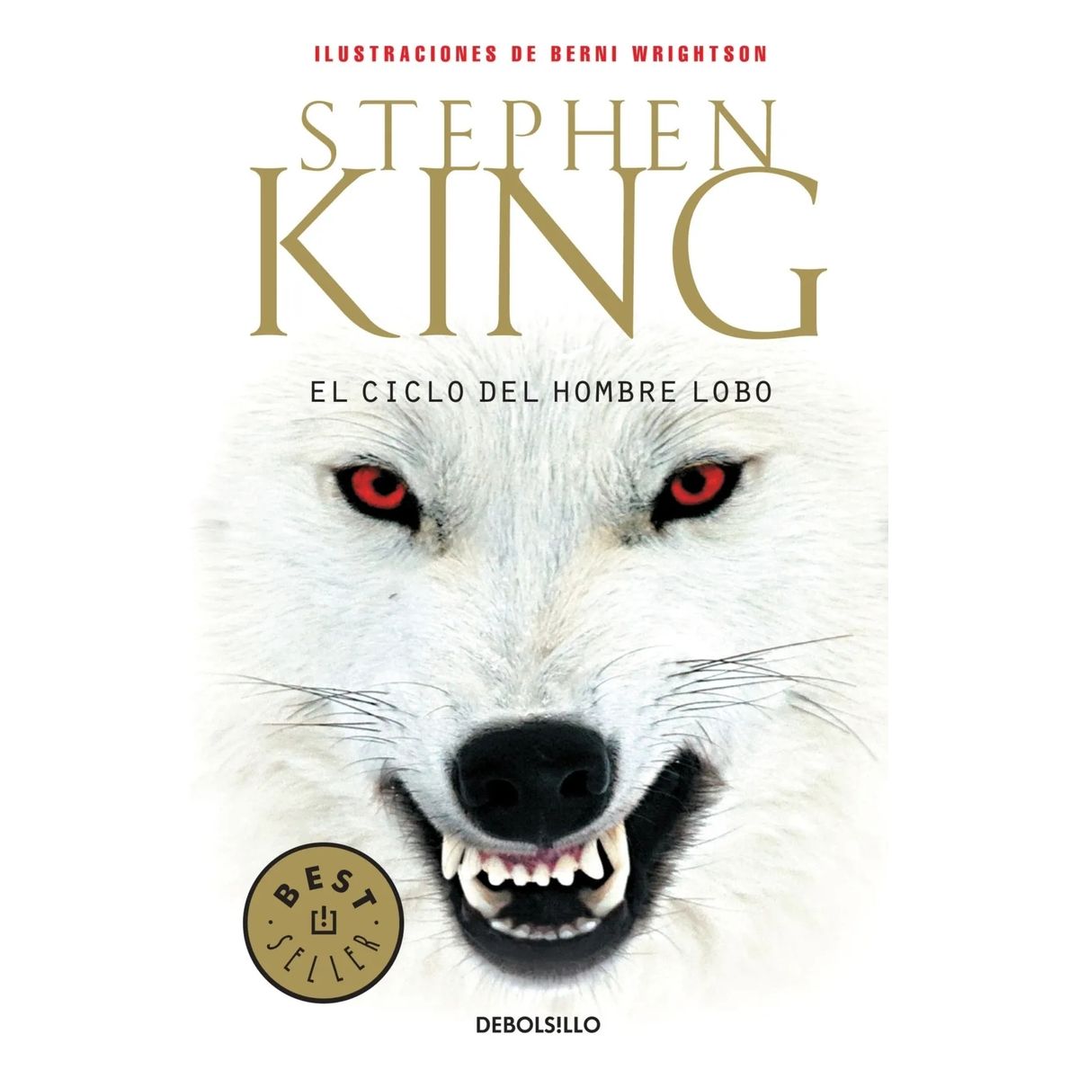 DEBOLSILLO - El Ciclo Del Hombre Lobo - Stephen King,