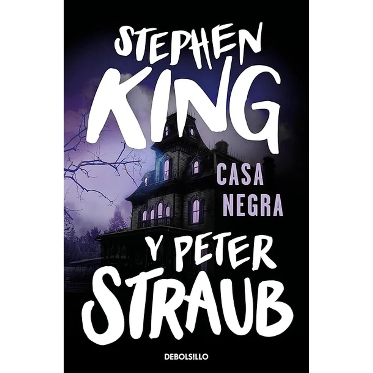 DEBOLSILLO - Casa Negra, De Stephen  King