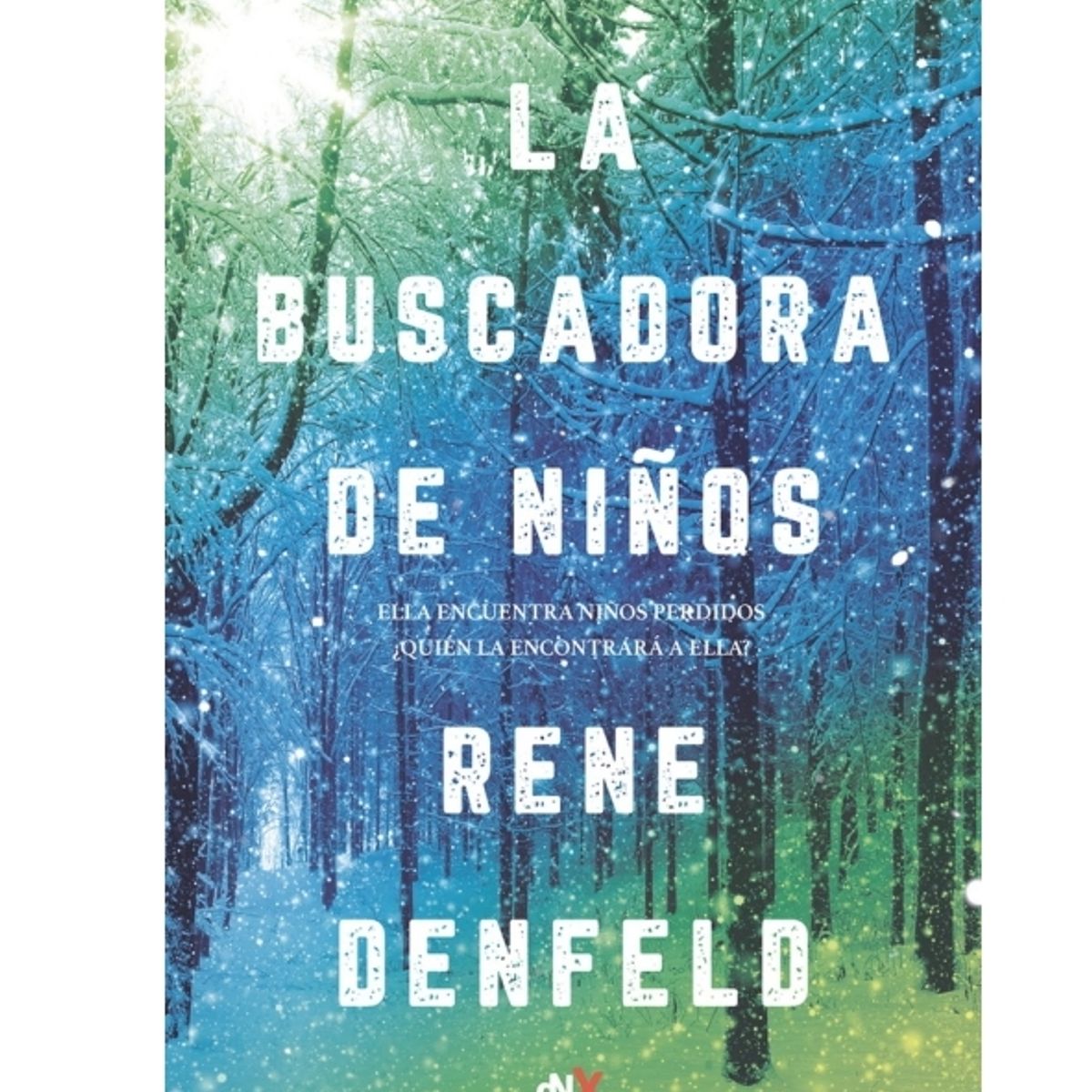 DEL NUEVO EXTREMO - La Buscadora De Niños, Rene Denfeld, Dnx Libros