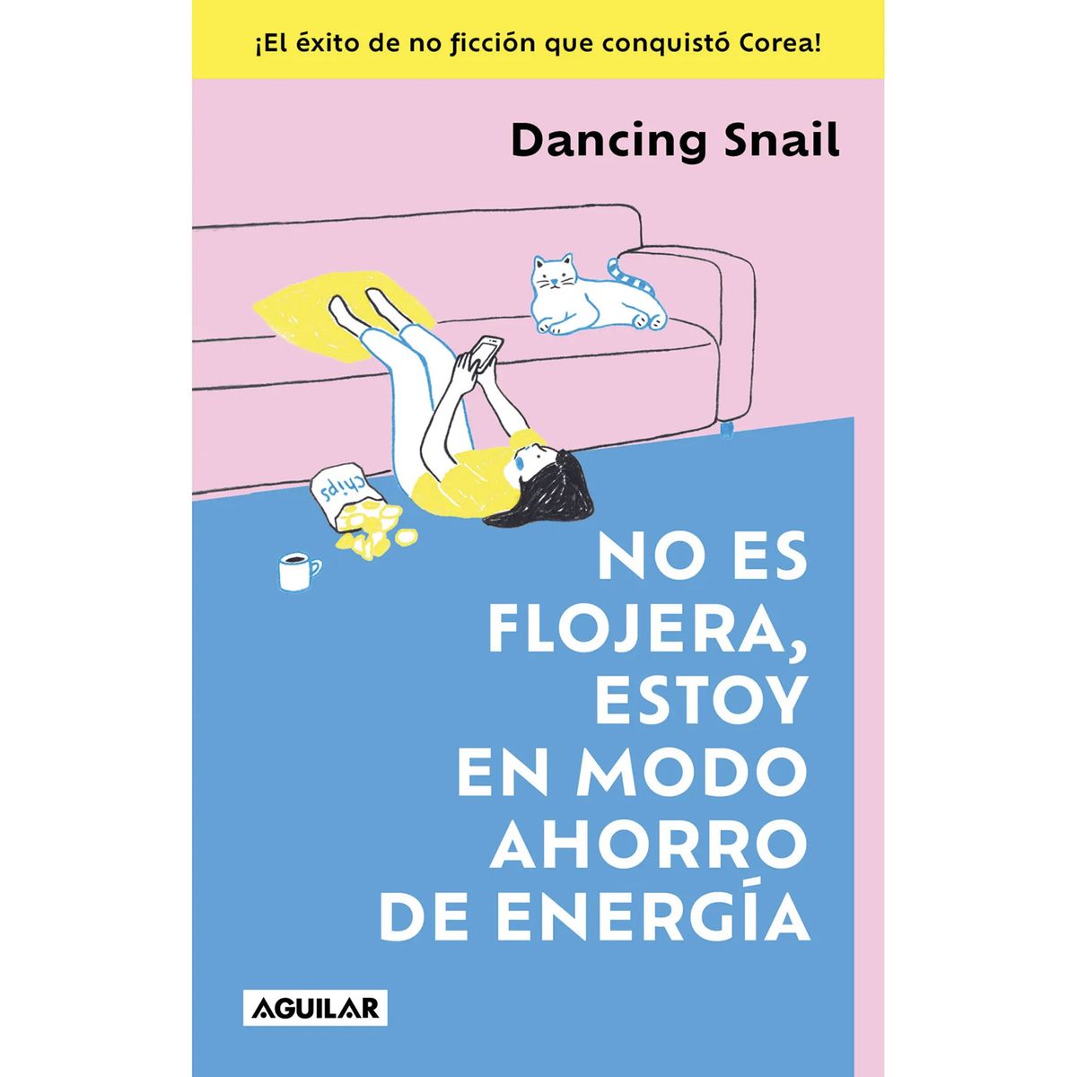 PENGUIN RANDOM HOUSE - Libro No Es Flojera, Estoy En Modo Ahorro De Energía