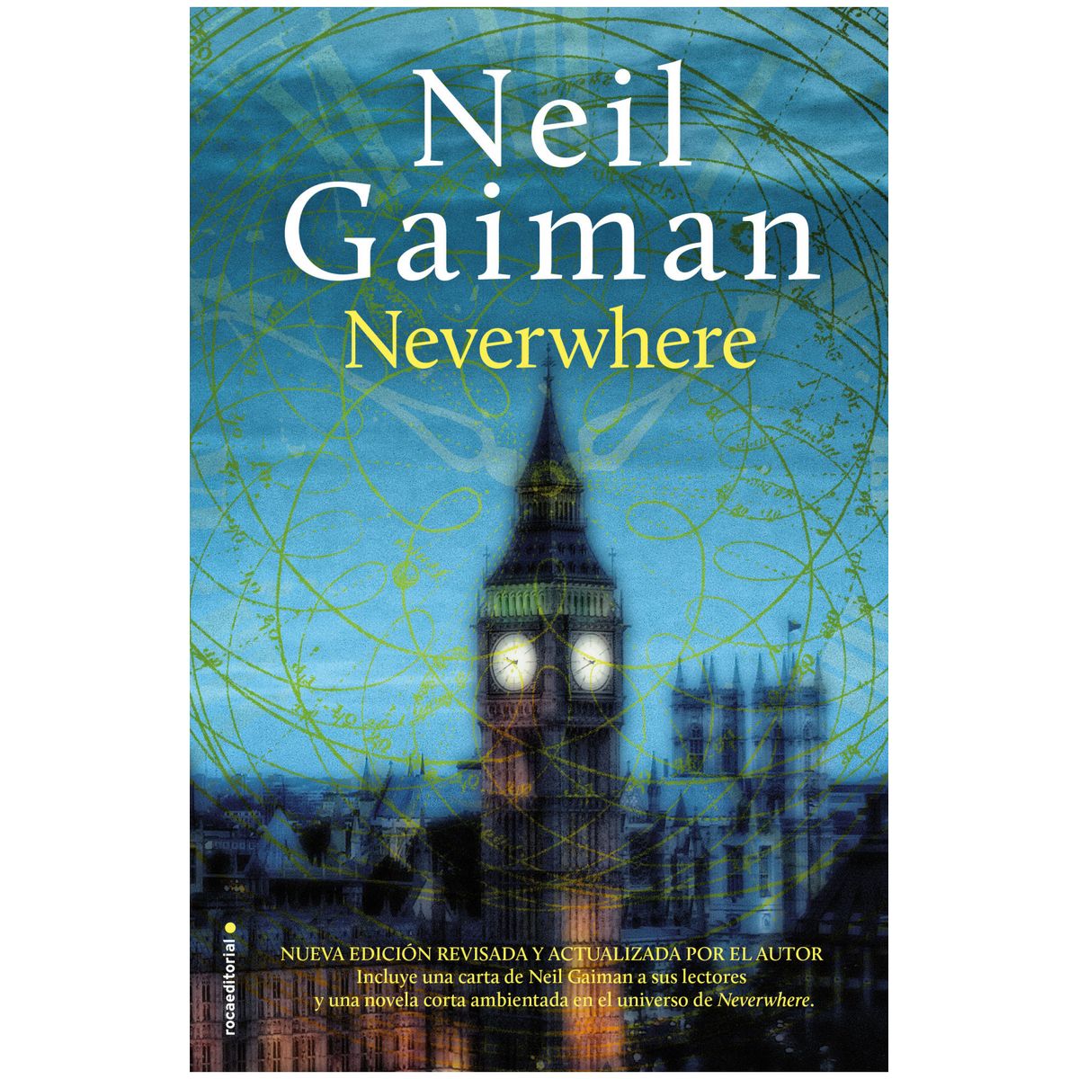 ROCA EDITORIAL - Neverwhere, De Neil Gaiman. Roca Editorial, Tapa Blanda, Edición 1 En Español, 2022