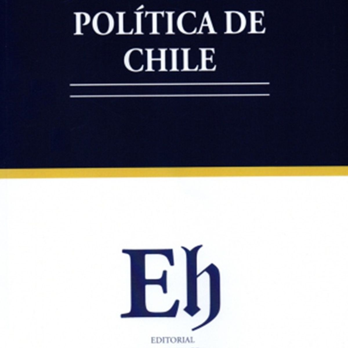 EDITORIAL HAMMURABI - CONSTITUCIÓN POLÍTICA DE CHILE 2026
