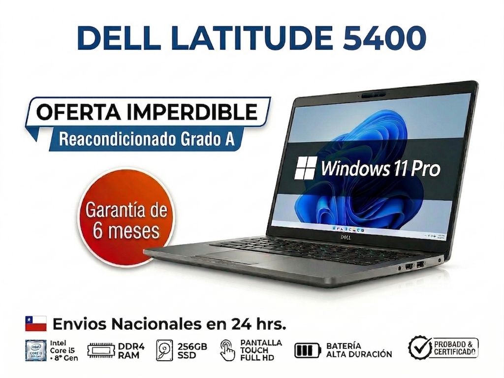 Latitude 5400 TOUCH FHD i5-8665U 8GB Ram 256GB SSD Windows 11Pro Reacondicionado Grado A