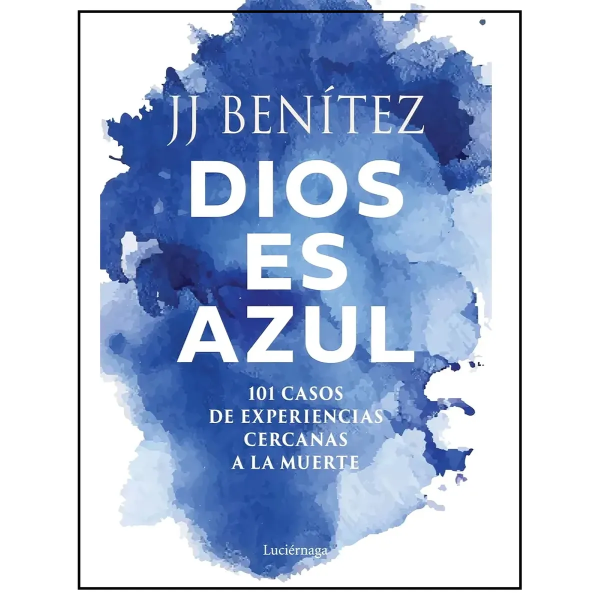TOP10BOOKS - LIBRO Dios Es Azul - J. J. BENÍTEZ
