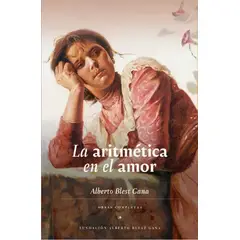 TOP10BOOKS - LIBRO La Aritmética En El Amor - ALBERTO BLEST GANA
