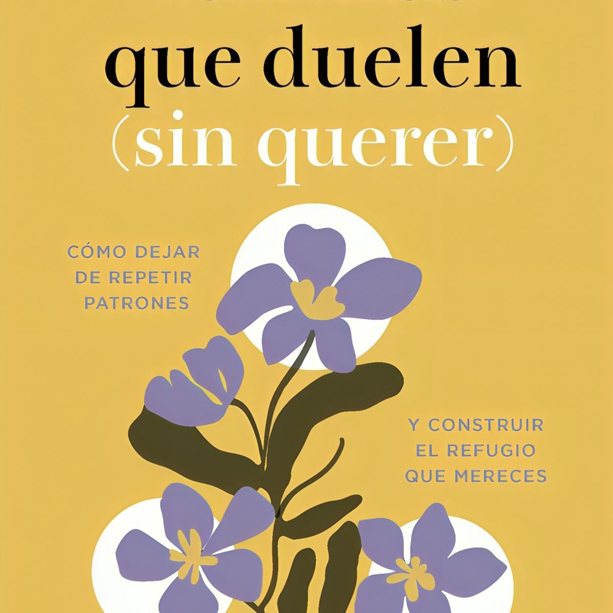 TOP10BOOKS - LIBRO Familias Que Duelen (s i n Querer) - MARTA MARTÍNEZ NOVOA