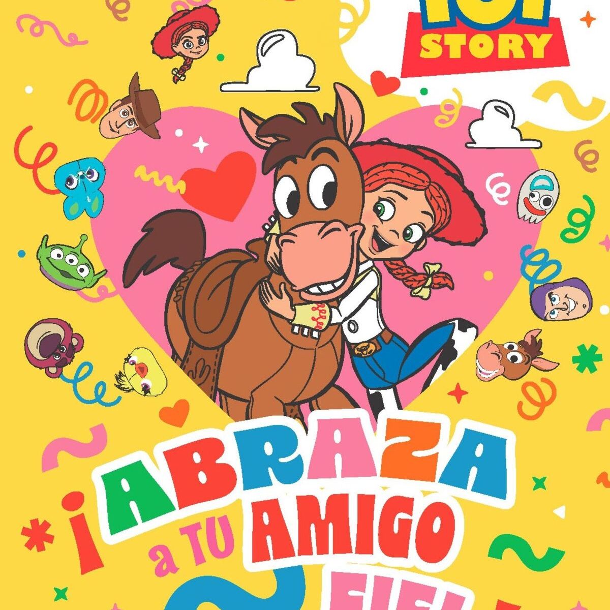 TOP10BOOKS - LIBRO Abraza A Tu Amigo Fiel. Toy Story 5 - DISNEY