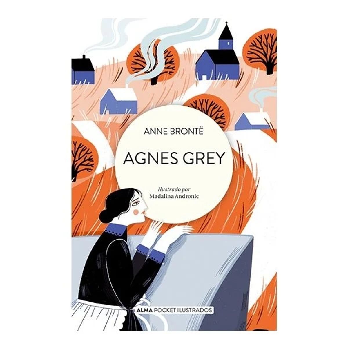 ALMA - Agnes Grey de Anne Bronte