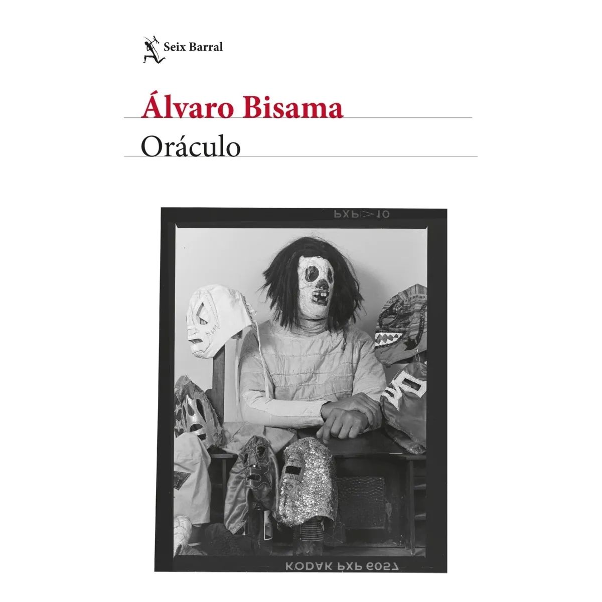 SEIX BARRAL - Oráculo Álvaro Bisama