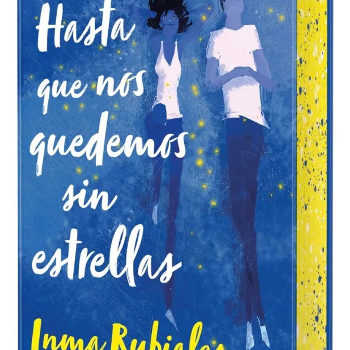 BOOKET - HASTA QUE NOS QUEDEMOS SIN ESTRELLAS - INMA RUBIALES