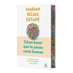 ESPASA - CÓMO HACER QUE TE PASEN COSAS BUENAS - EDICIÓN ESPECIAL