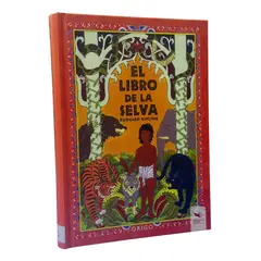 ORIGO EDICIONES - EL LIBRO DE LA SELVA - RUDYARD KIPLING ORIGO