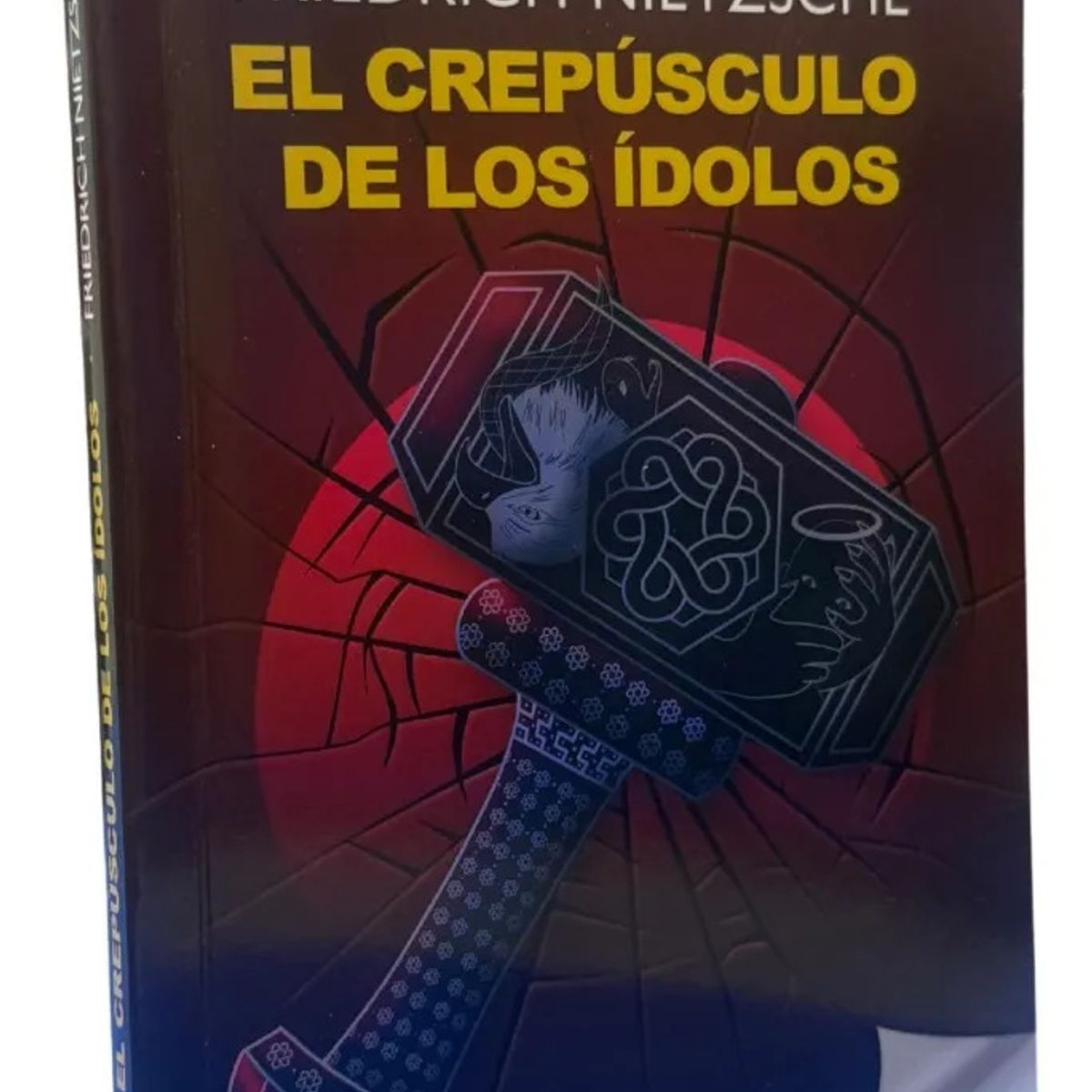 FONTANA - EL CREPÚSCULO DE LOS ÍDOLOS - FRIEDRICH NIETZSCHE / FONTANA