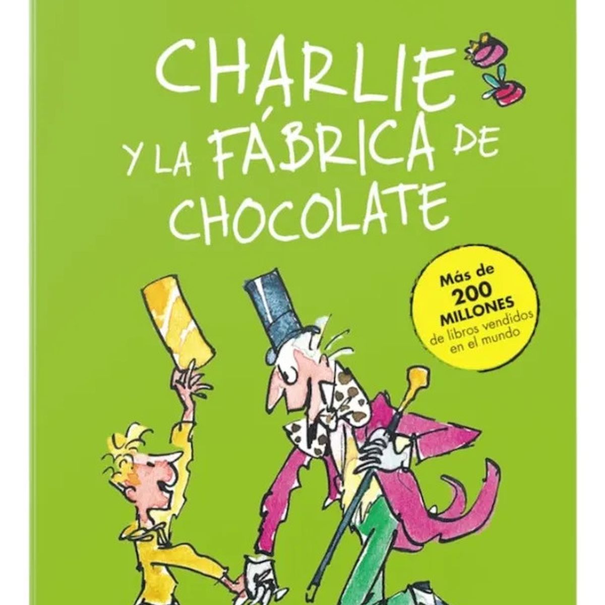 ALFAGUARA - CHARLIE Y LA FÁBRICA DE CHOCOLATE - ROALD DAHL  ALFAGUARA