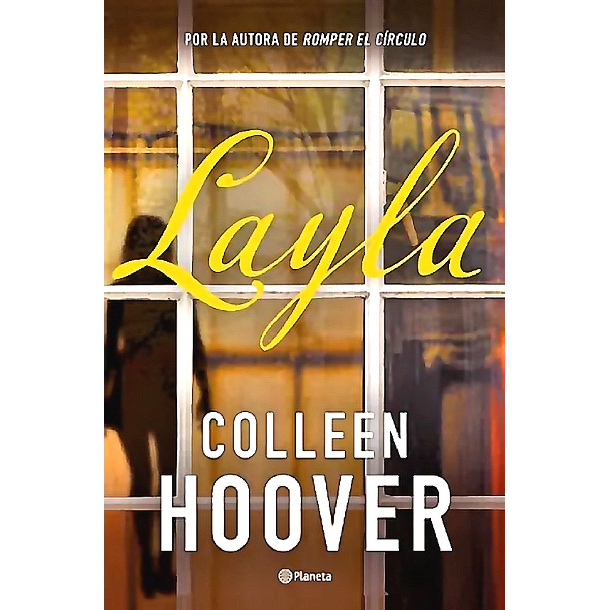 PLANETA - Libro Layla - Colleen Hoover