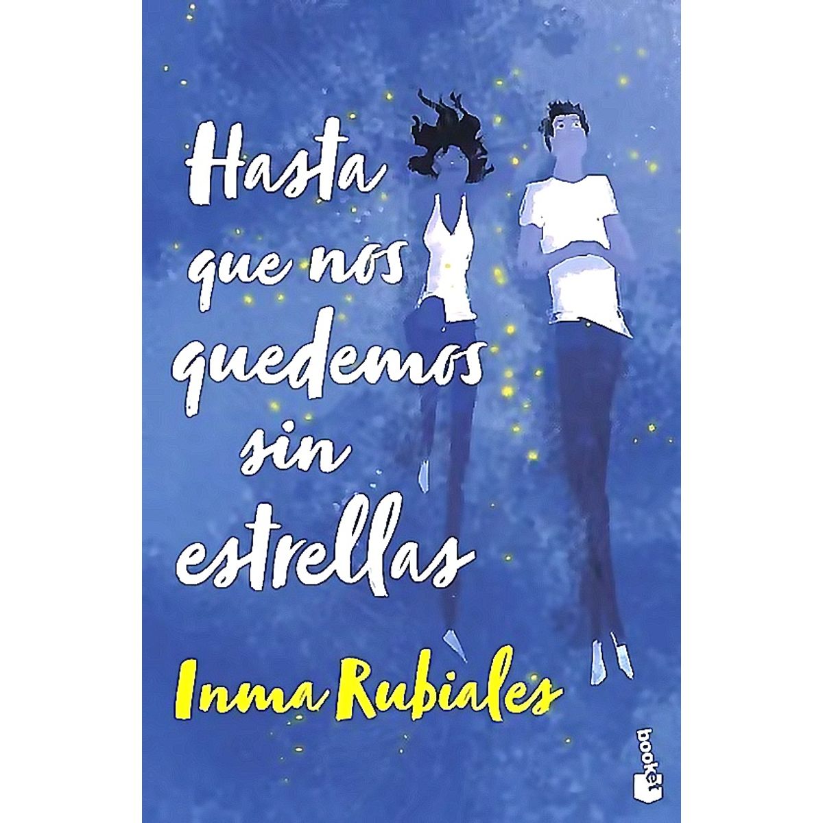 BOOKET - Libro Hasta que nos quedemos sin estrellas - Inma Rubiales