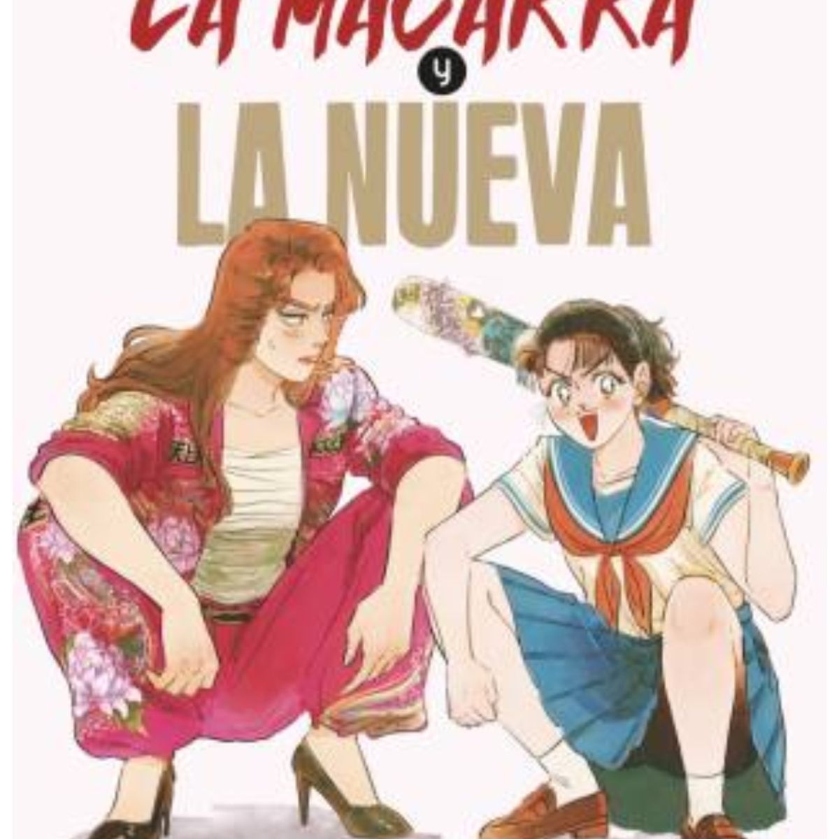 GENERICO - La macarra y la nueva 02 - Arechi Manga