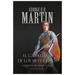 ANTARTICA LIBROS - El Caballero De Los Siete Reinos Cuentos De Dunk Y Egg Novela Grafica