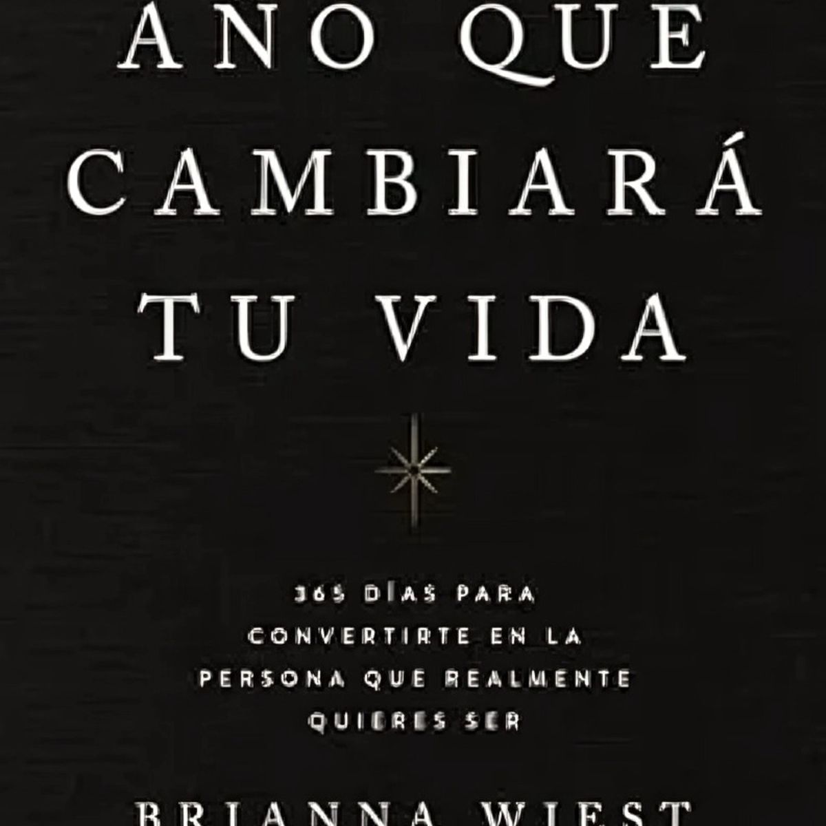 TOP10BOOKS - LIBRO El Año Que Cambiará Tu Vida - Andityas Matos