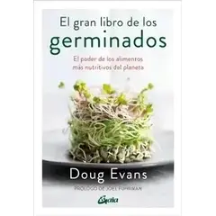 TOP10BOOKS - LIBRO El Gran Libro De Los Germinados - Sofia Chanfreau Amanda Chanfreau