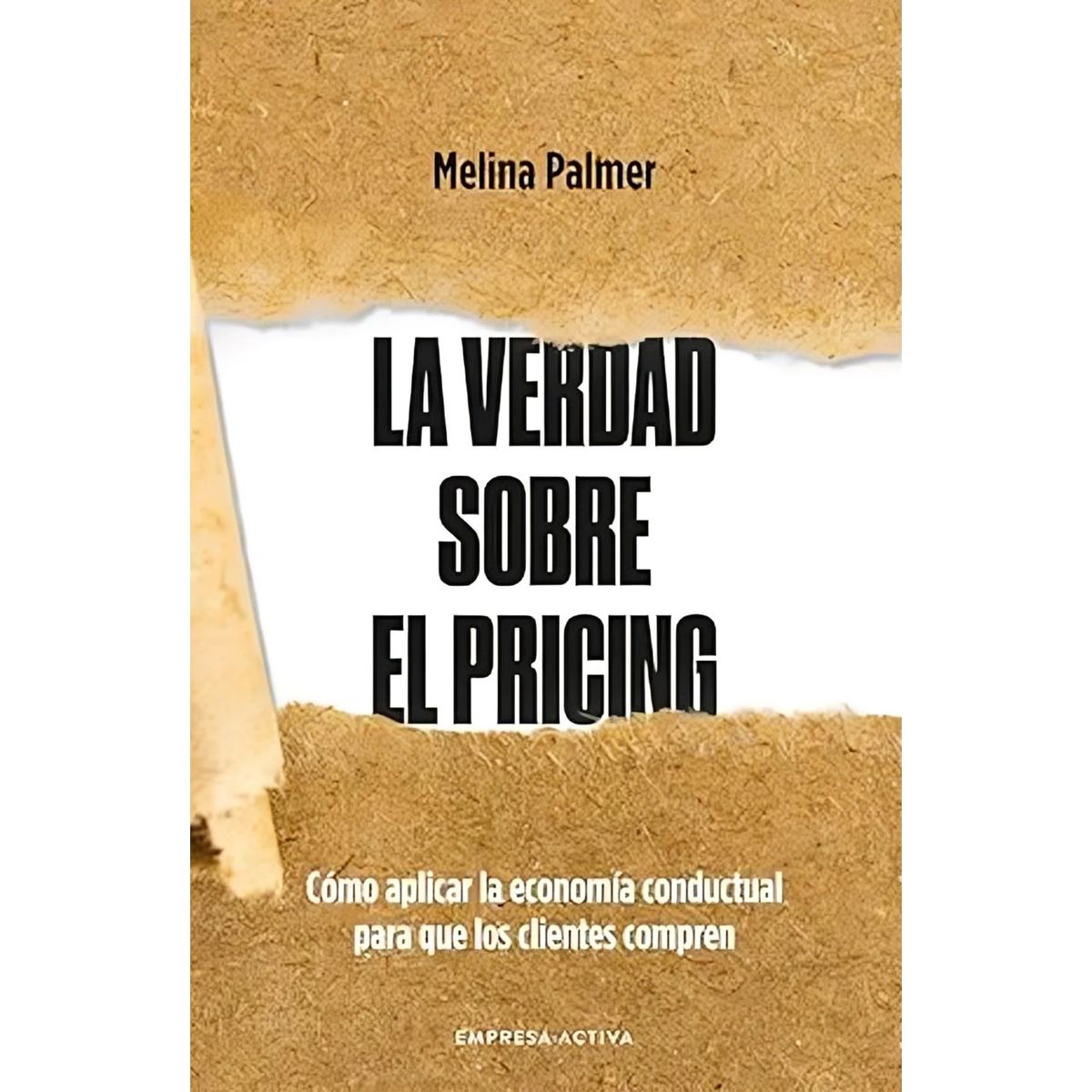 TOP10BOOKS - LIBRO La Verdad Sobre El Pricing - MELINA PALMER