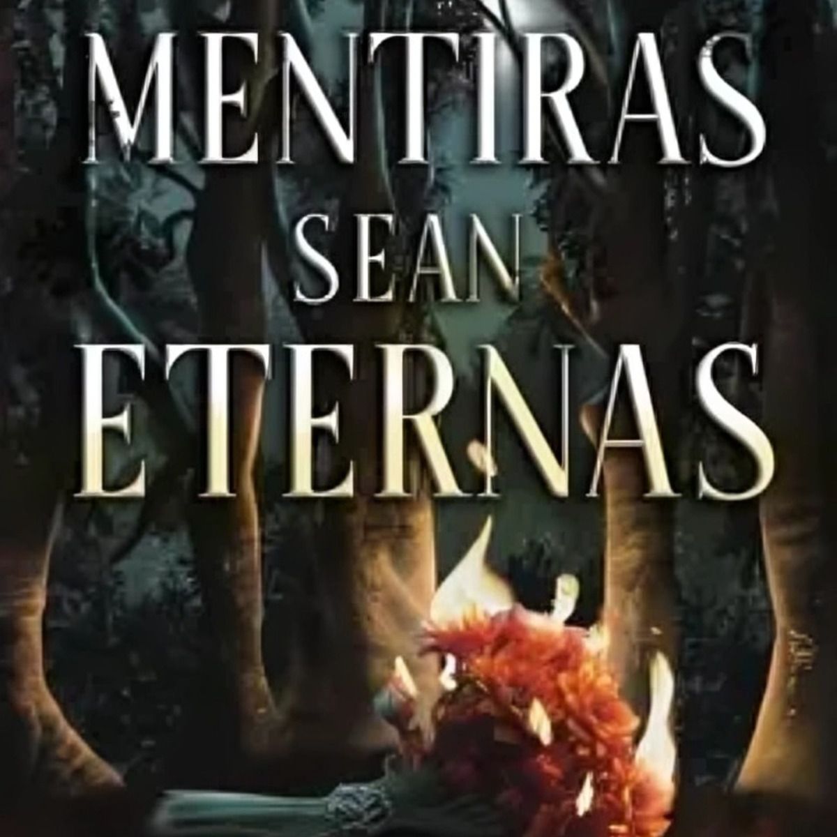 TOP10BOOKS - LIBRO Donde Las Mentiras Sean Eternas - PAMELA STUPIA