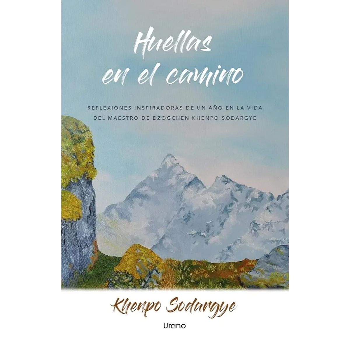 TOP10BOOKS - LIBRO Huellas En El Camino - KHENPO SODARGYE