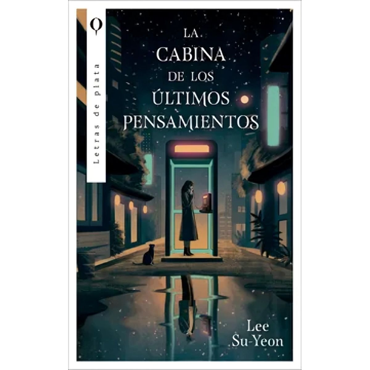 TOP10BOOKS - LIBRO La Cabina De Los Últimos Pensamientos - LEE SUYEON