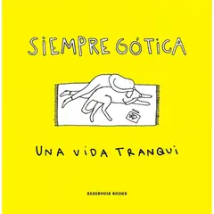 RESERVOIR BOOKS - La Vida Tranqui - Frías Montecinos, Jennifer