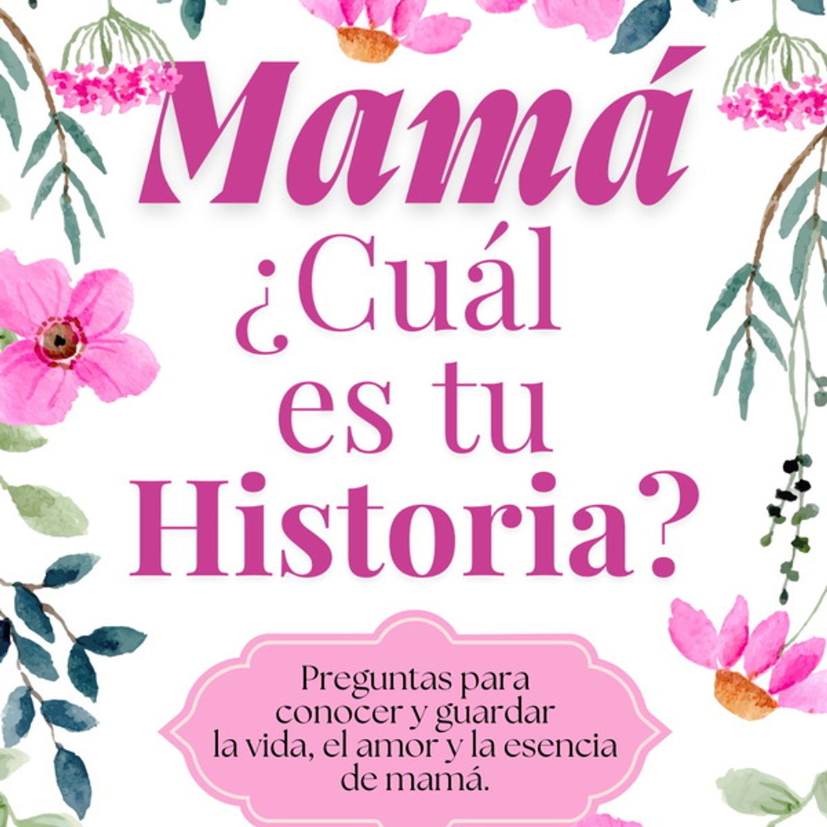 ANTARTICA LIBROS - Mama ¿Cual Es Tu Historia