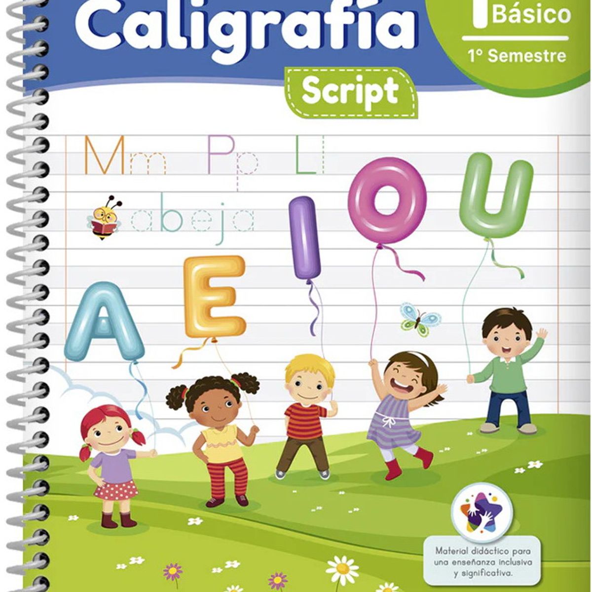 ANTARTICA LIBROS - Cuaderno De Caligrafia Script 1° Basico I° Semestre