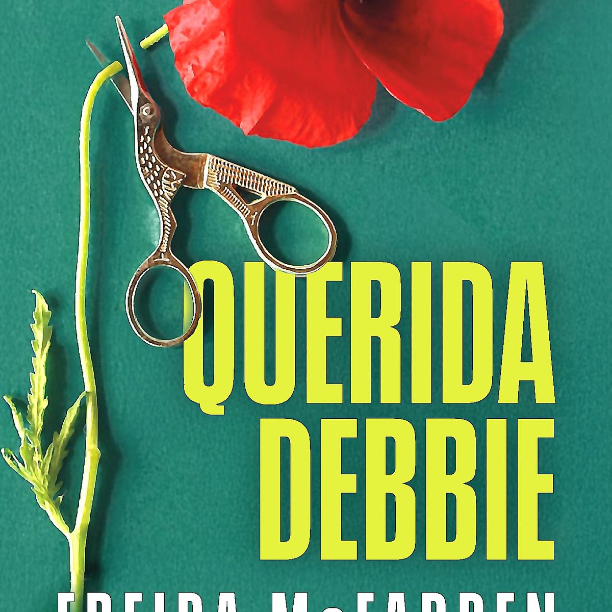 SUMA DE LETRAS - Libro Querida Debbie - Freida McFadden