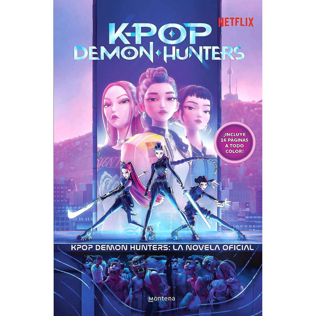 MONTENA - Libro K-POP Demon Hunters - Demon Hunters K-Pop