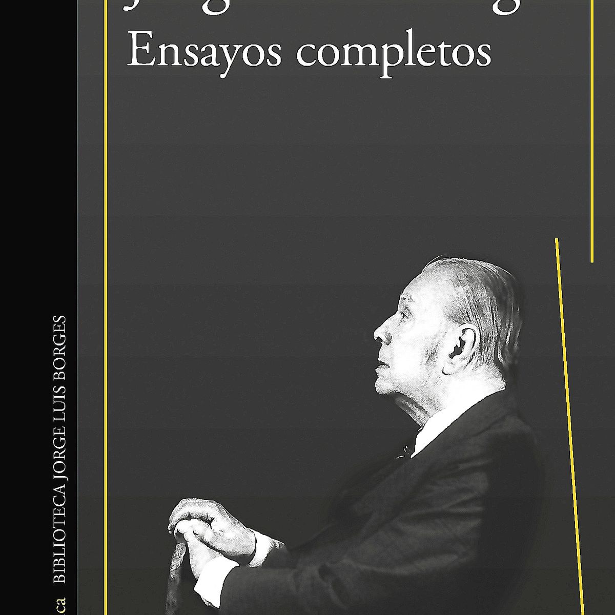 ALFAGUARA - Libro Ensayos completos - Jorge Luis Borges