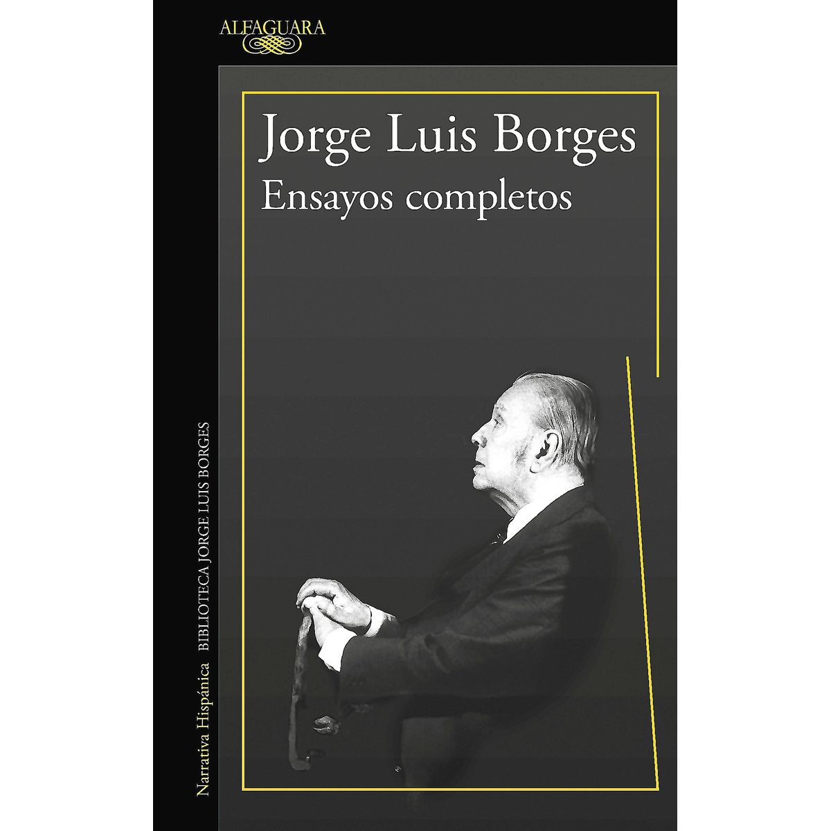 ALFAGUARA - Libro Ensayos completos - Jorge Luis Borges