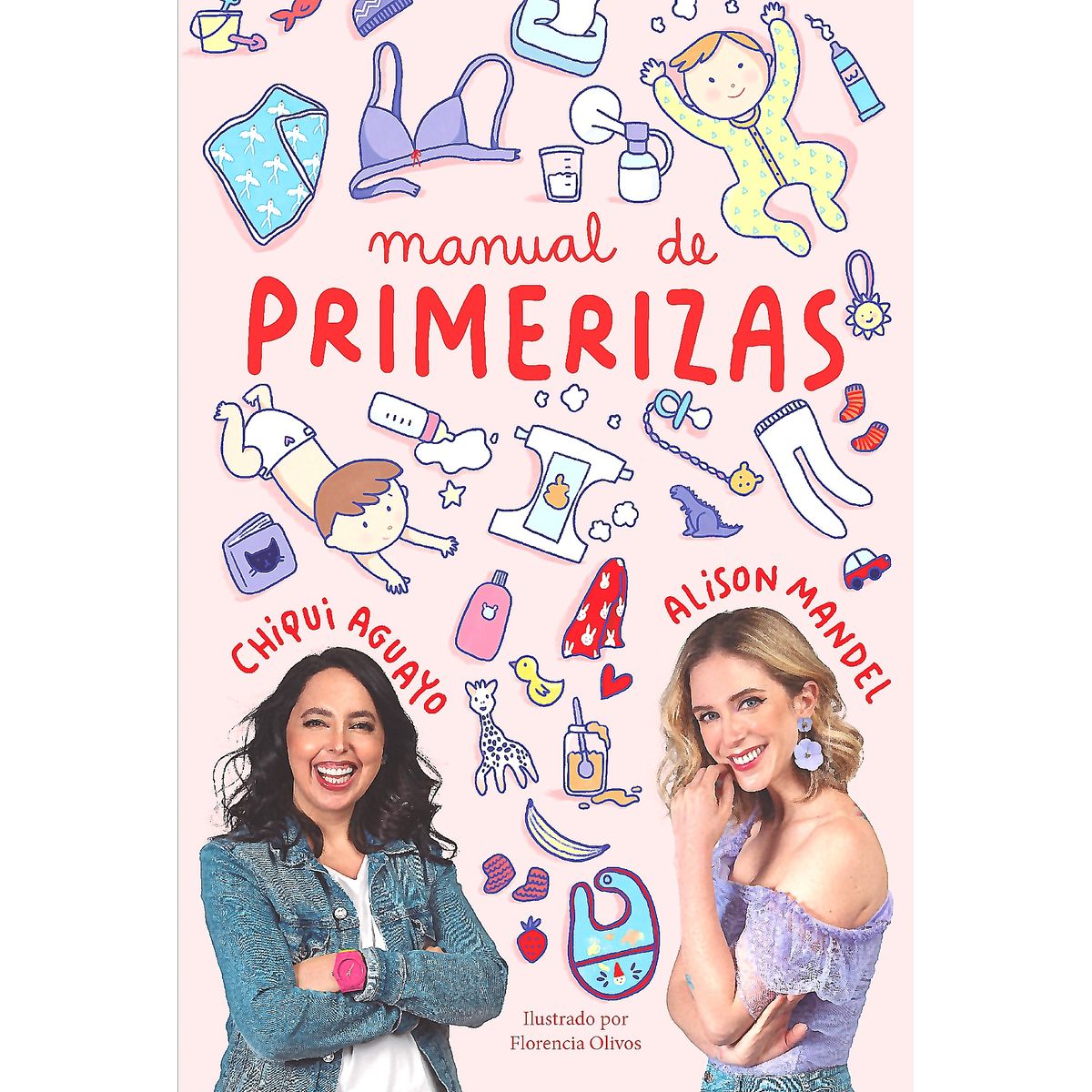 AGUILAR - Libro Manual de primerizas -Mandel Maturana; Aguayo Maturana