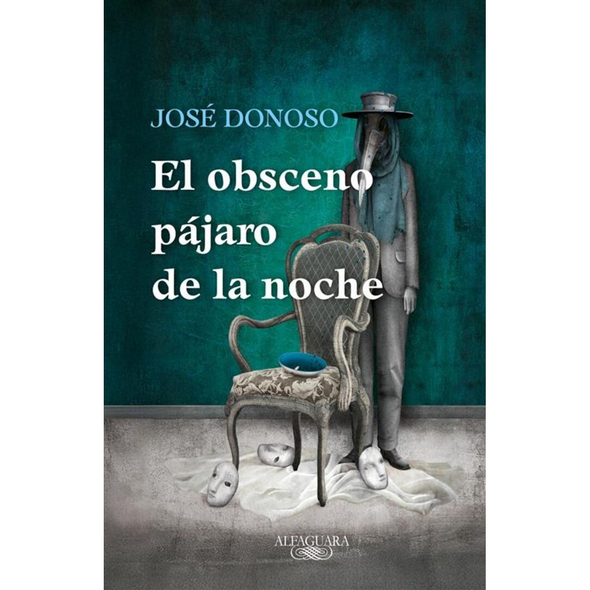 ALFAGUARA - Libro El obsceno pájaro de la noche (TD-CP) - José Donoso