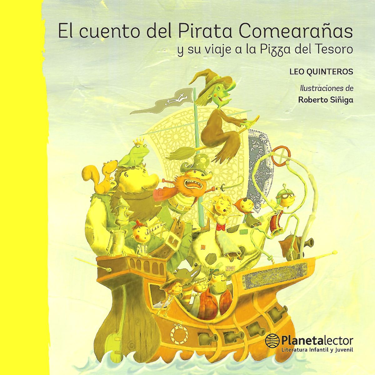 Planetalector - El cuento del Pirata Comearañas y su viaje Pizza del Tesoro