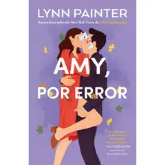 TITANIA - Amy, Por Error - Autor(a): Lynn Painter