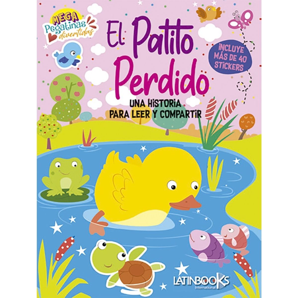 LATINBOOKS - MEGA PEGATINAS -EL PATITO PERDIDO