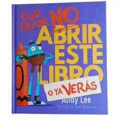 LATINBOOKS - POR FAVOR NO ABRIR ESTE LIBRO O YA VERAS