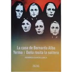 ZIG ZAG - LA CASA DE BERNARDA ALBA YERMA DOÑA ROSITA LA SOLTERA
