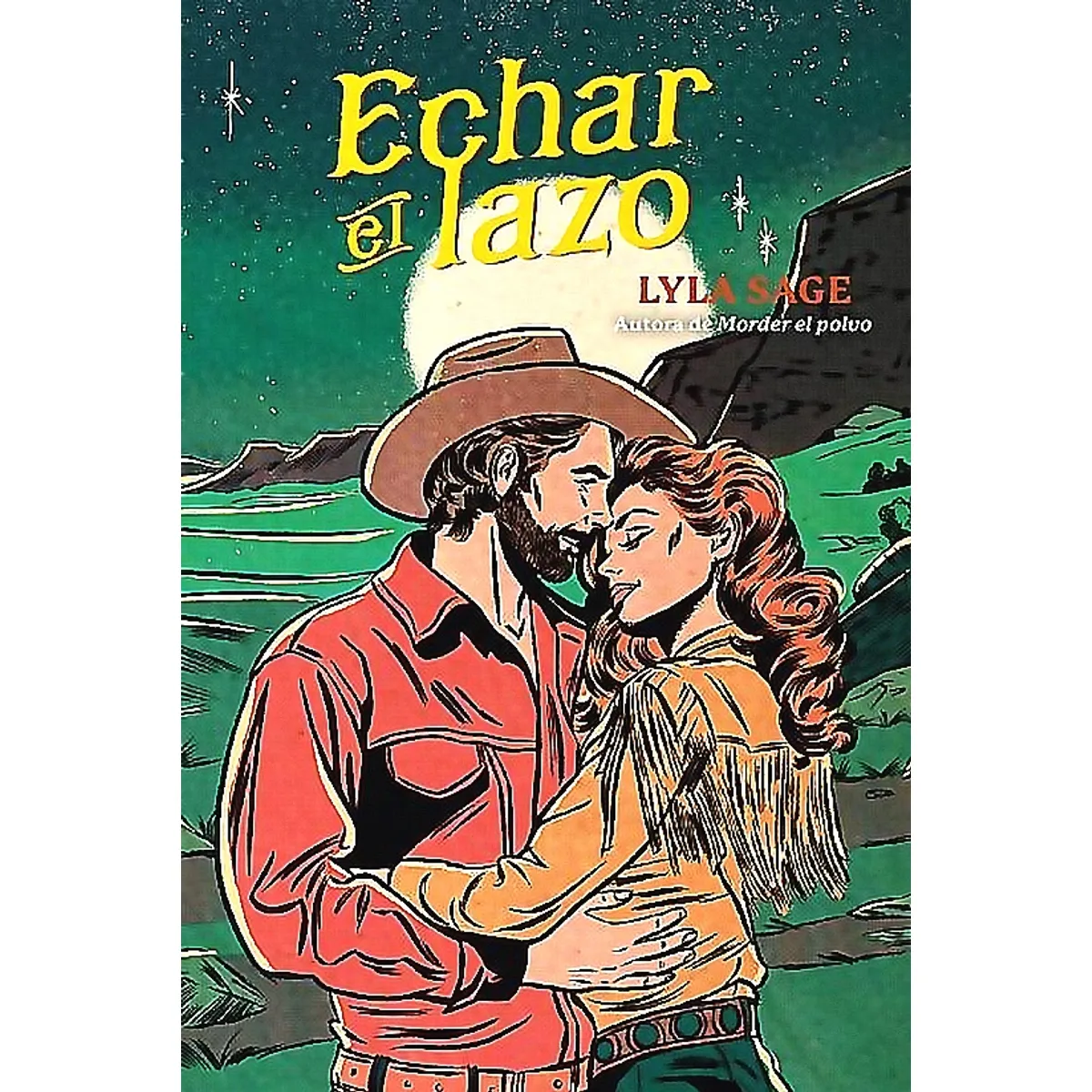TITANIA - Libro Echar El Lazo - Sage, Lyla