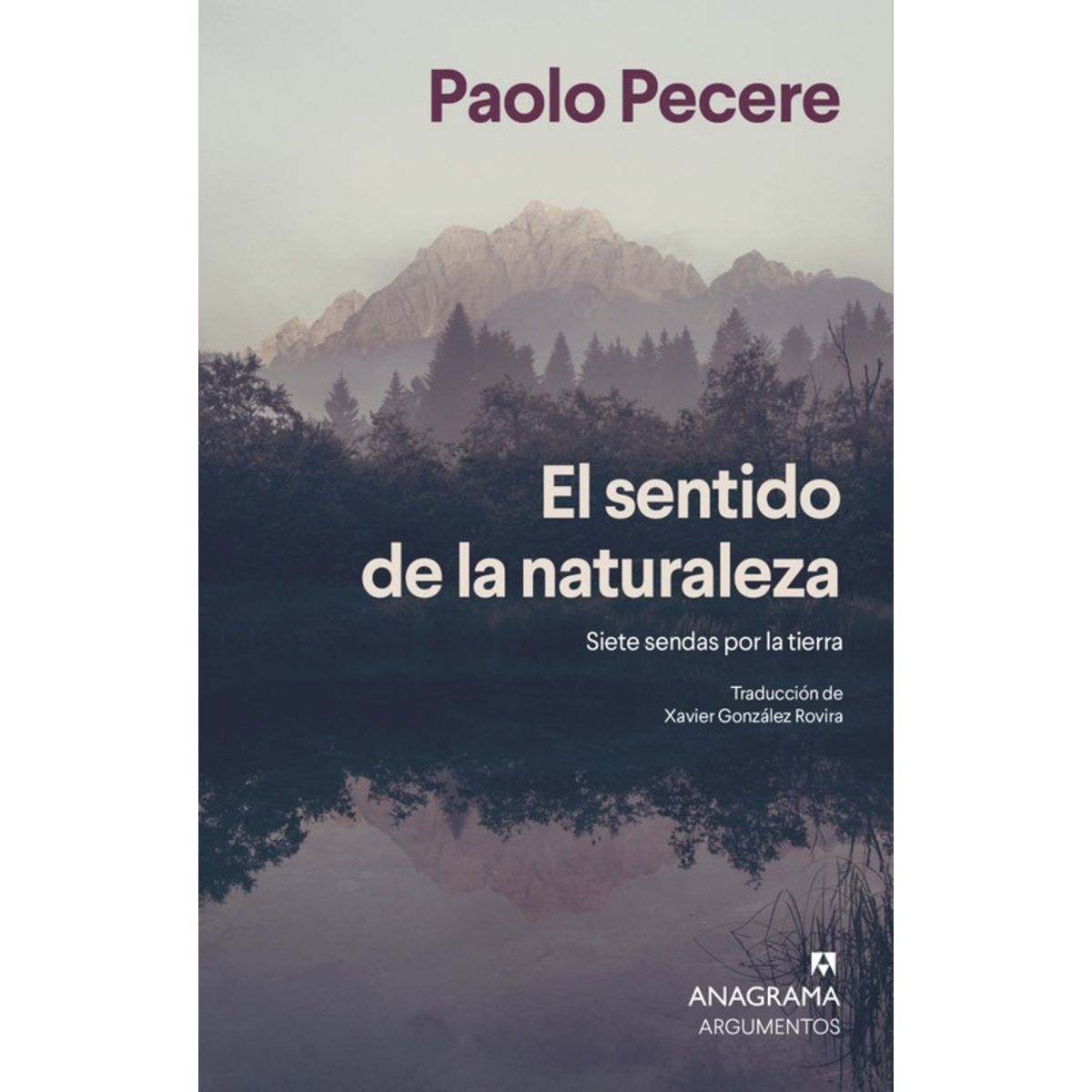 TOP10BOOKS - LIBRO El Sentido De La Naturaleza - PAOLO PECERE