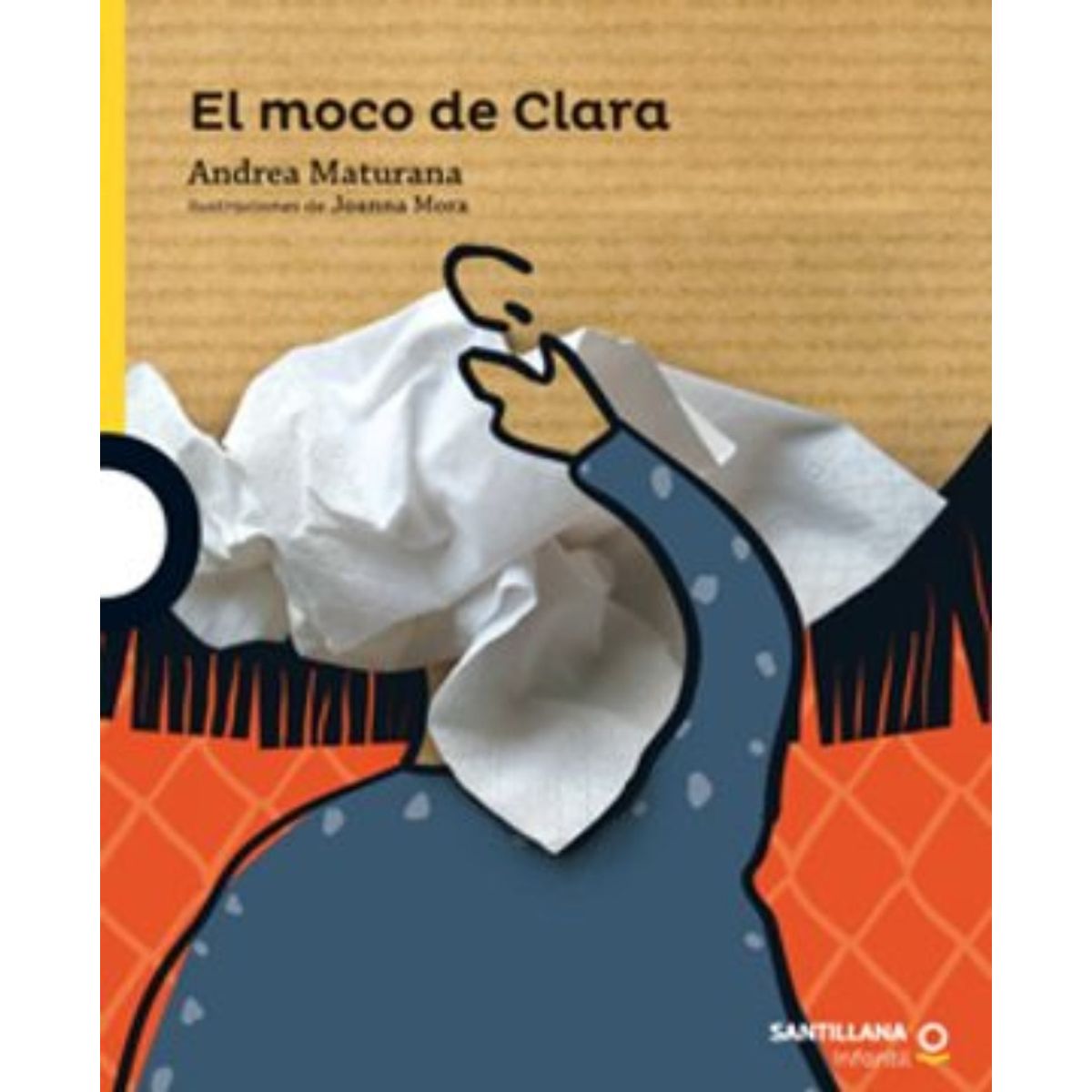 TOP10BOOKS - LIBRO El Moco De Clara - ANDREA MATURANA