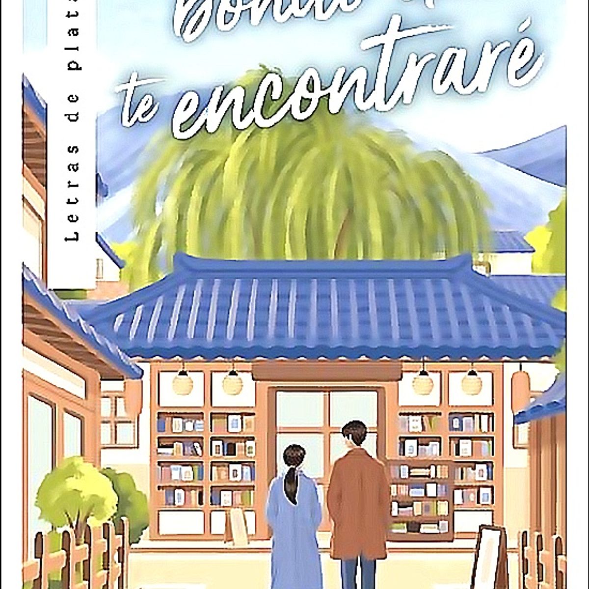 GENERICO - Libro En Un Bonito Día Te Encontraré - Lee, Do Woo