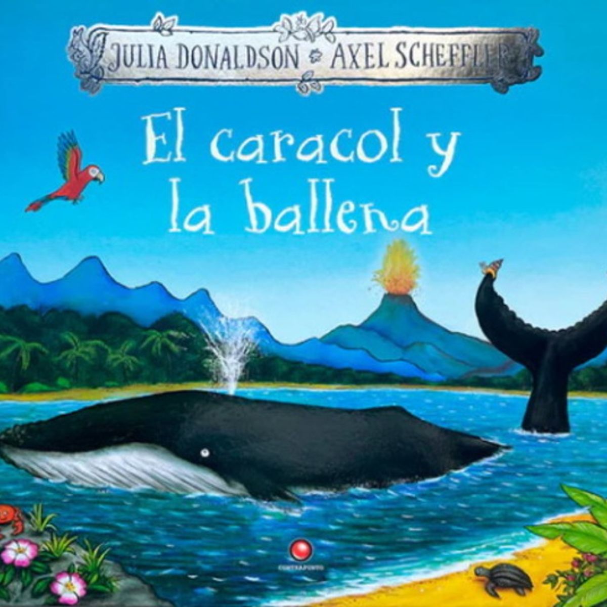 ANTARTICA LIBROS - El Caracol Y La Ballena